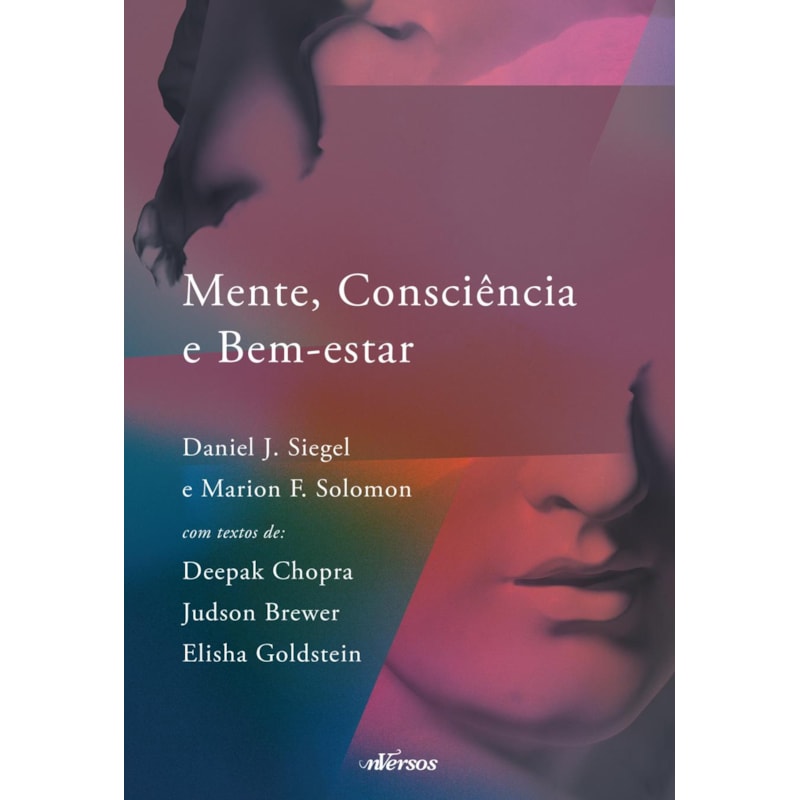 MENTE, CONSCIÊNCIA E BEM-ESTAR
