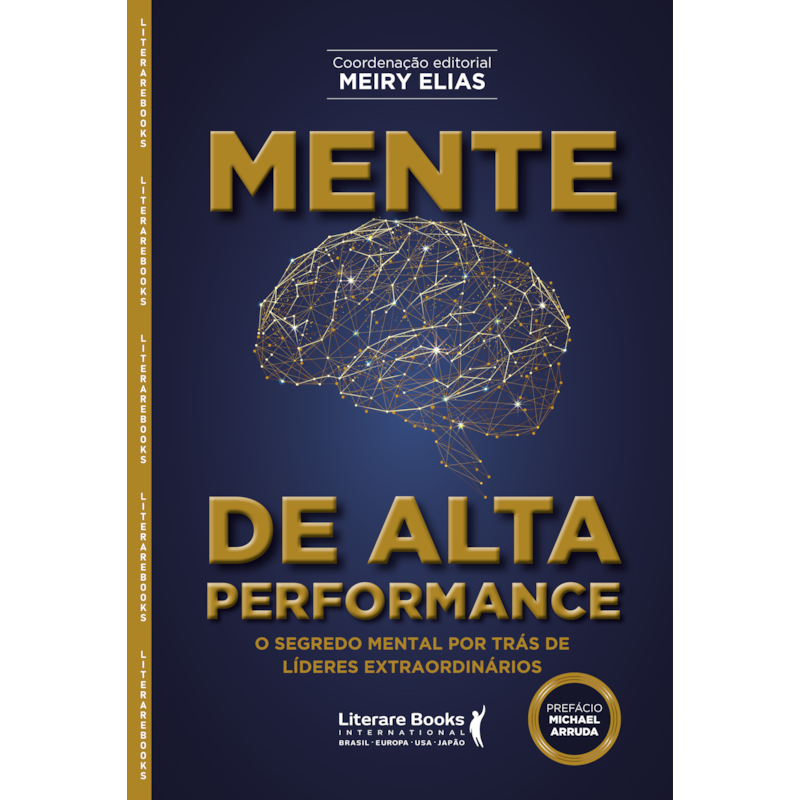 Mente de alta performance: O segredo mental por trás de líderes extraordinários