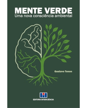 Mente Verde: Uma nova consciência ambiental