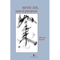 MENTE ZEN, MENTE DE PRINCIPIANTE