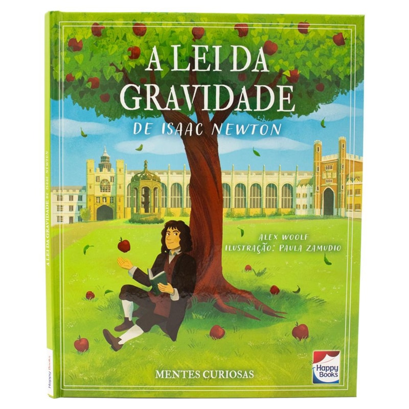 MENTES CURIOSAS: A LEI DA GRAVIDADE DE ISAAC NEWTON