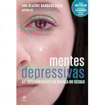 Mentes depressivas: as três dimensões da doença do século