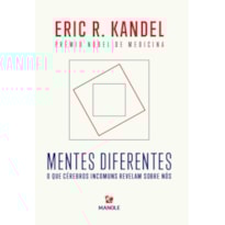 MENTES DIFERENTES: O QUE CÉREBROS DIFERENTES REVELAM SOBRE NÓS