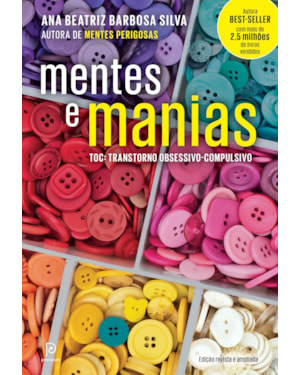Mentes e manias: TOC: transtorno obsessivo-compulsivo