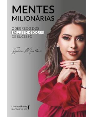 Mentes milionárias: O segredo dos empreendedores de sucesso