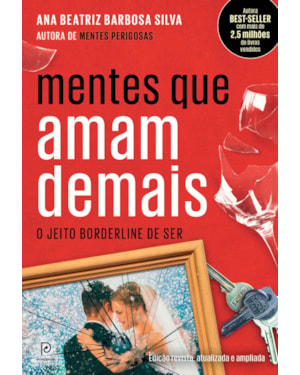 Mentes que amam demais: o jeito borderline de ser