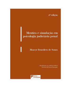 Mentira e simulação em psicologia judiciária penal
