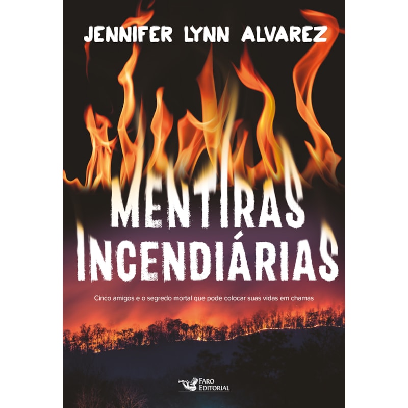 MENTIRAS INCENDIÁRIAS