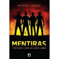 MENTIRAS (VOL. 3 GONE)
