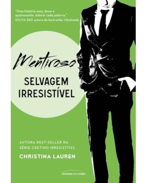 MENTIROSO: SELVAGEM IRRESISTÍVEL