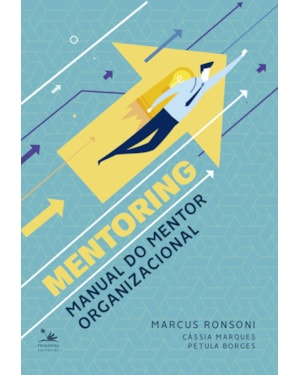 MENTORING - MANUAL DO MENTOR ORGANIZACIONAL