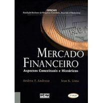 MERCADO FINANCEIRO: ASPECTOS CONCEITUAIS E HISTÓRICOS