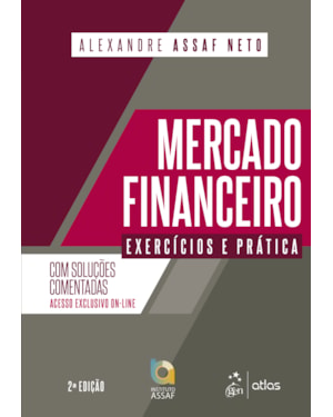 MERCADO FINANCEIRO - EXERCÍCIOS E PRÁTICA