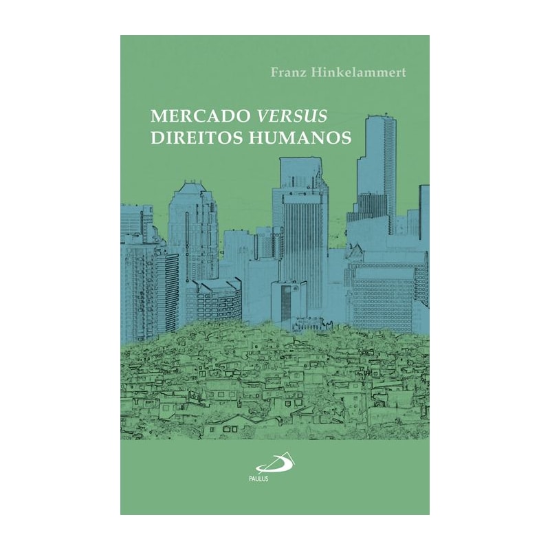 Mercado versus direitos humanos