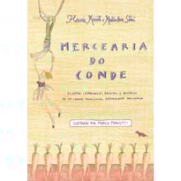 MERCEARIA DO CONDE: ALGUMAS LEMBRANÇAS, RECEITAS E HISTÓRIAS DE UM (QUASE) TRADICIONAL RESTAURANTE PAULISTANO