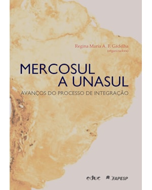 MERCOSUL A UNASUL
