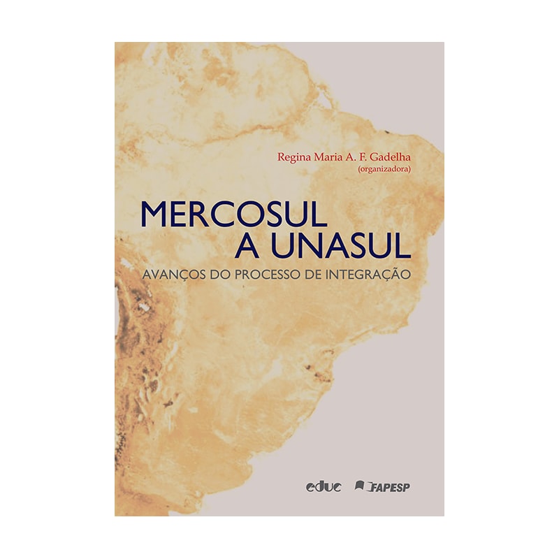MERCOSUL A UNASUL
