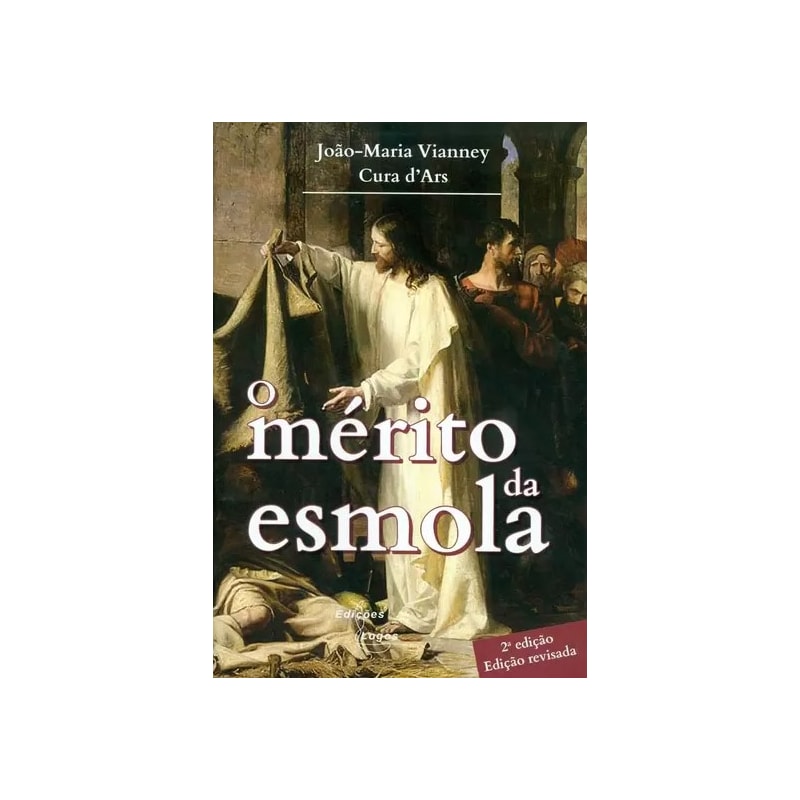 MERITO DA ESMOLA, O
