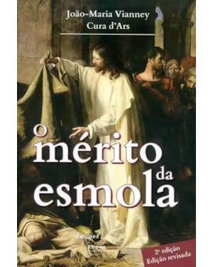 MERITO DA ESMOLA, O