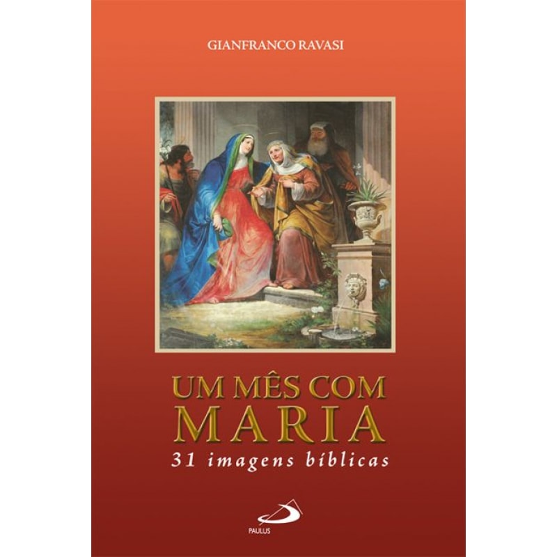 MÊS COM MARIA, UM - 31 IMAGENS BÍBLICAS