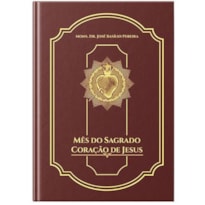 MÊS DO SAGRADO CORAÇÃO DE JESUS