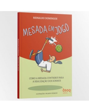 Mesada em jogo - como a mesada contribui para a realização dos sonhos
