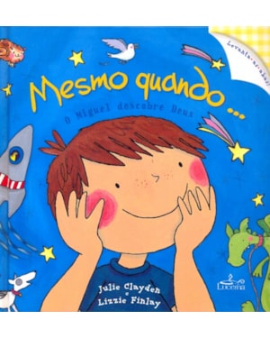 MESMO QUANDO...