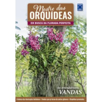 MESTRE DAS ORQUÍDEAS - VOLUME 13: AS IRRESISTÍVEIS VANDAS