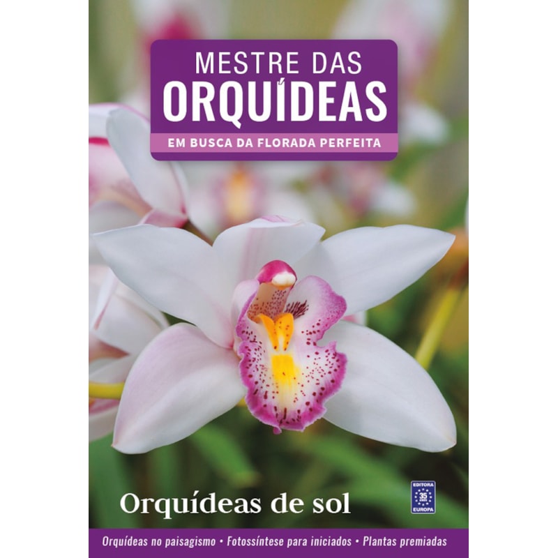 MESTRE DAS ORQUÍDEAS - VOLUME 5: ORQUÍDEAS DE SOL
