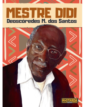 Mestre Didi - Deoscóredes M. dos Santos