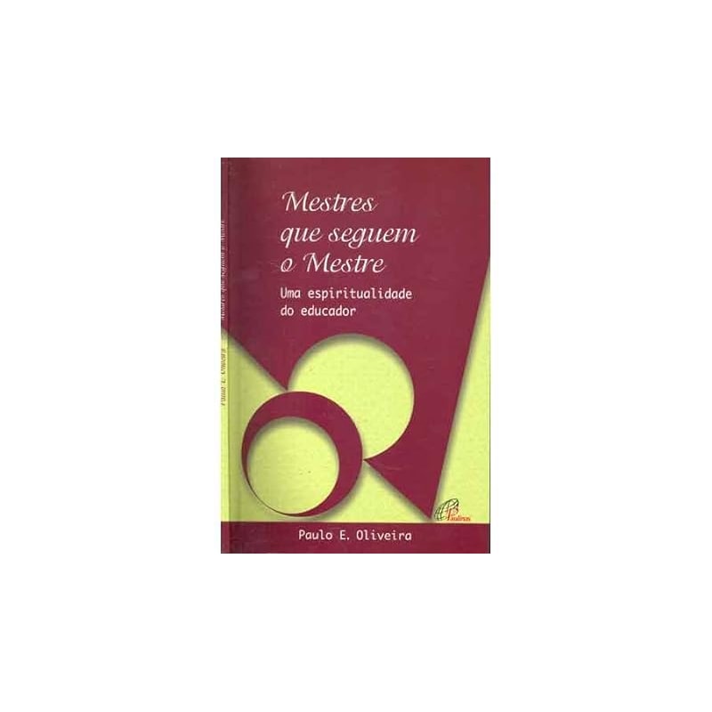 MESTRES QUE SEGUEM O MESTRE - 1