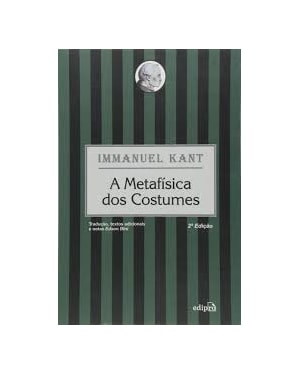 METAFISICA DOS COSTUMES, A - 2