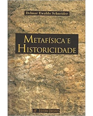 METAFISICA E HISTORICIDADE - 1