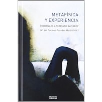METAFISICA Y EXPERIENCIA