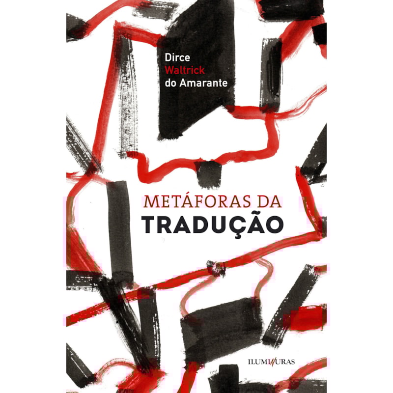 METÁFORAS DA TRADUÇÃO