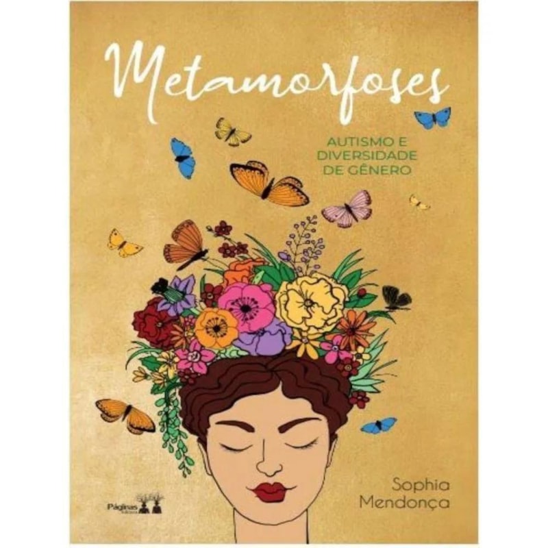 METAMORFOSES: AUTISMO E DIVERSIDADE DE GÊNERO