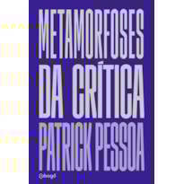 METAMORFOSES DA CRÍTICA