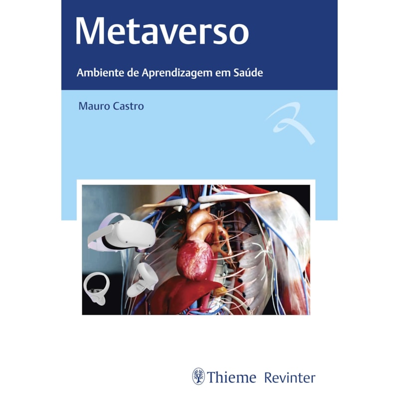 METAVERSO: AMBIENTE DE APRENDIZAGEM EM SAÚDE