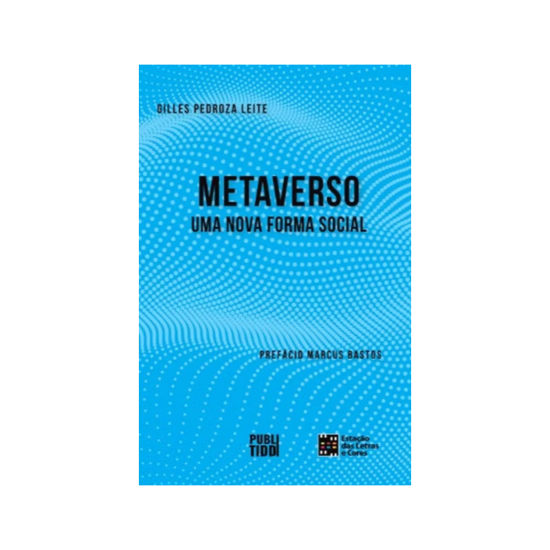 Metaverso, uma nova forma social