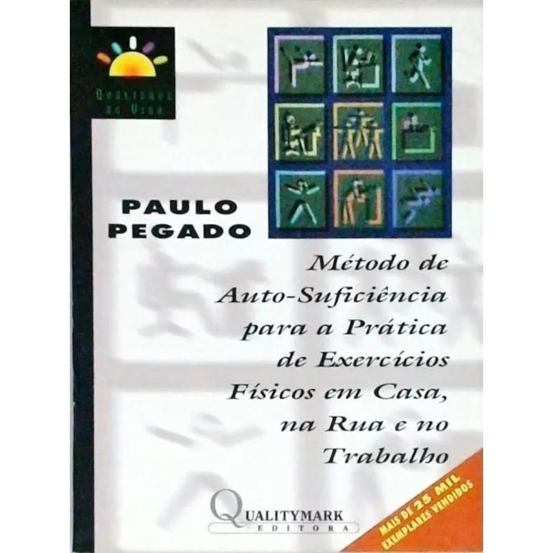 METODO DE AUTOSUFICIENCIA PARA PRATICA DE EXERCICIOS FISICOS EM CASA, NA RU - 1ª