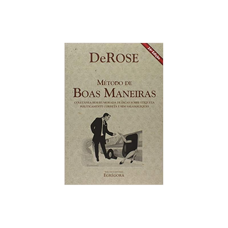 MÉTODO DE BOAS MANEIRAS