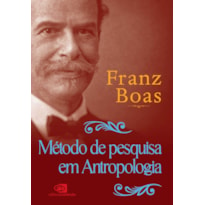 MÉTODO DE PESQUISA EM ANTROPOLOGIA