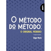 MÉTODO DO MÉTODO - O ORIGINAL PERDIDO