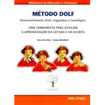 Método dolf - desenvolvimento oral, linguístico e fonológico