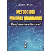 MÉTODO DOS MÍNIMOS QUADRADOS COM FORMALISMO MATRICIAL