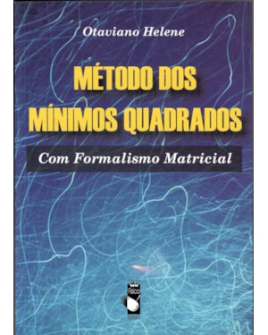 MÉTODO DOS MÍNIMOS QUADRADOS COM FORMALISMO MATRICIAL