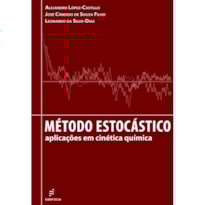 MÉTODO ESTOCÁSTICO: APLICAÇÕES EM CINÉTICA QUÍMICA