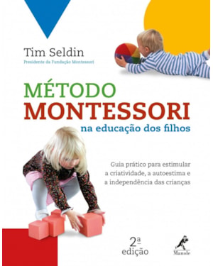Método Montessori na educação dos filhos