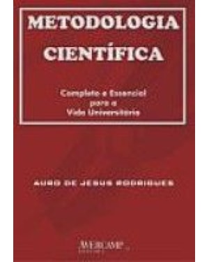 METODOLOGIA CIENTIFICA - COMPLETO E ESSENCIAL PARA...