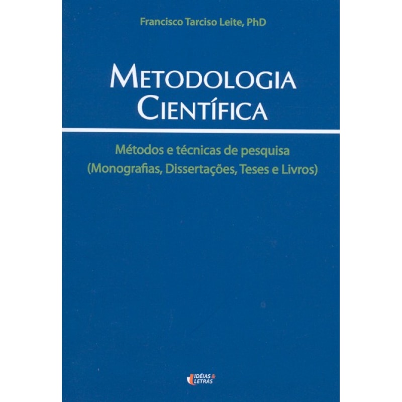 METODOLOGIA CIENTIFICA - METODOS E TECNICAS DE PESQUISA